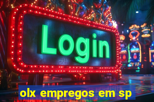 olx empregos em sp